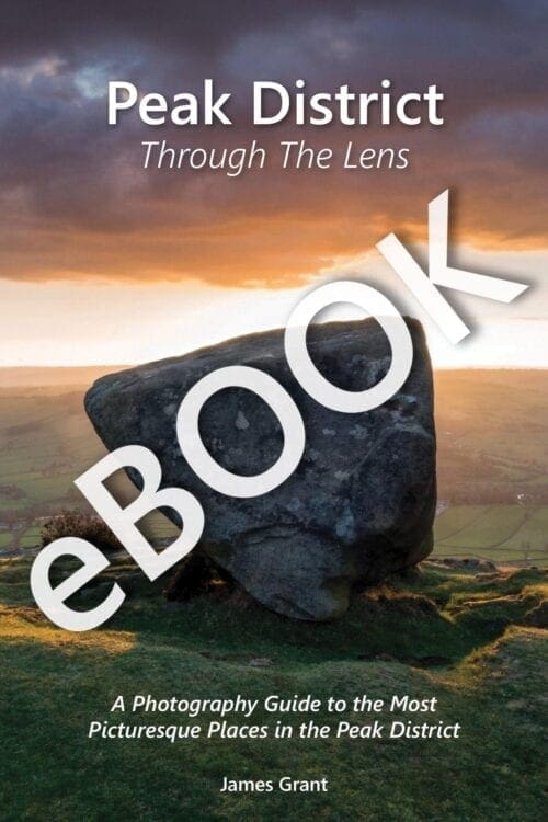 Peak District Through The Lens eBook